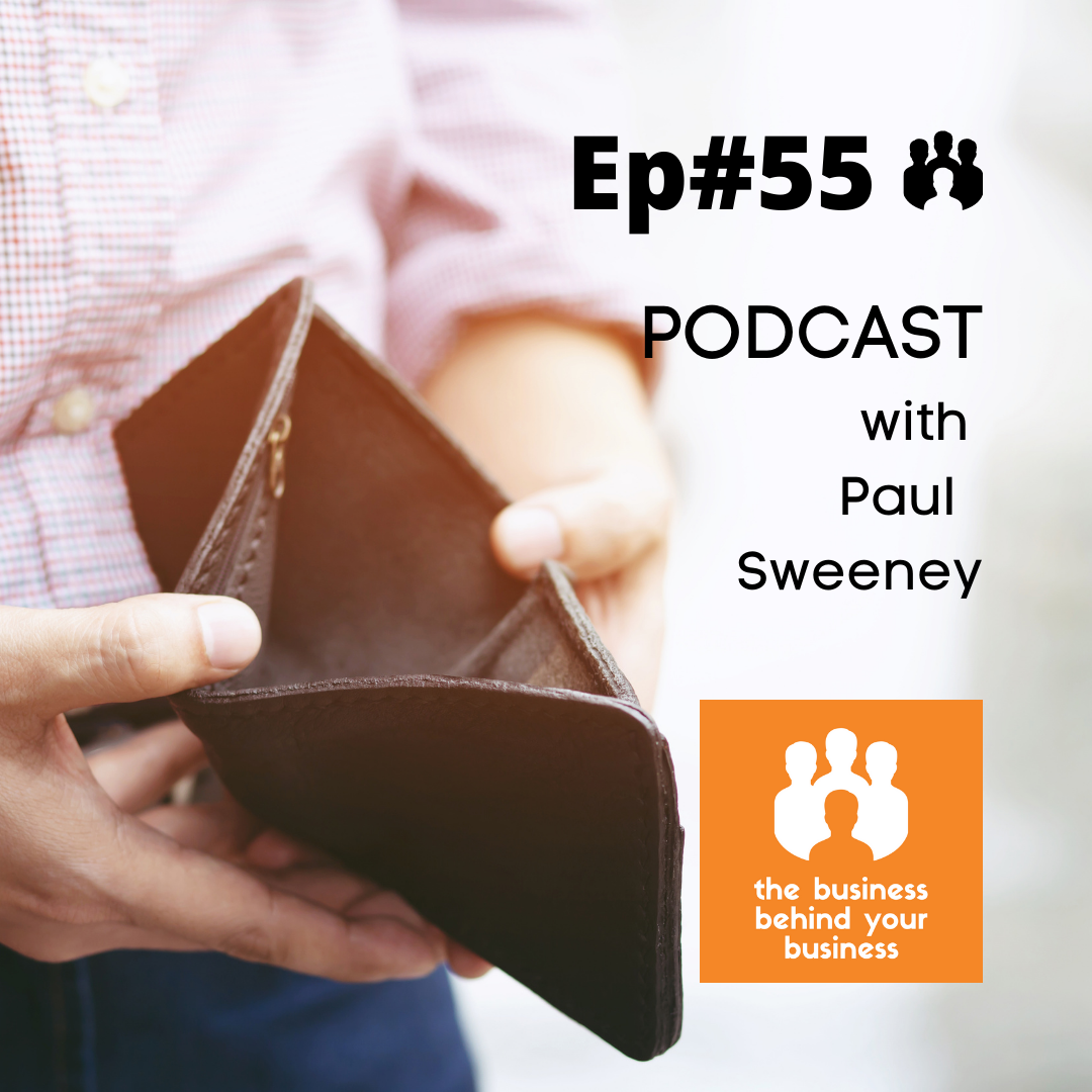 55 – How Much Cash Does Your Business Need?