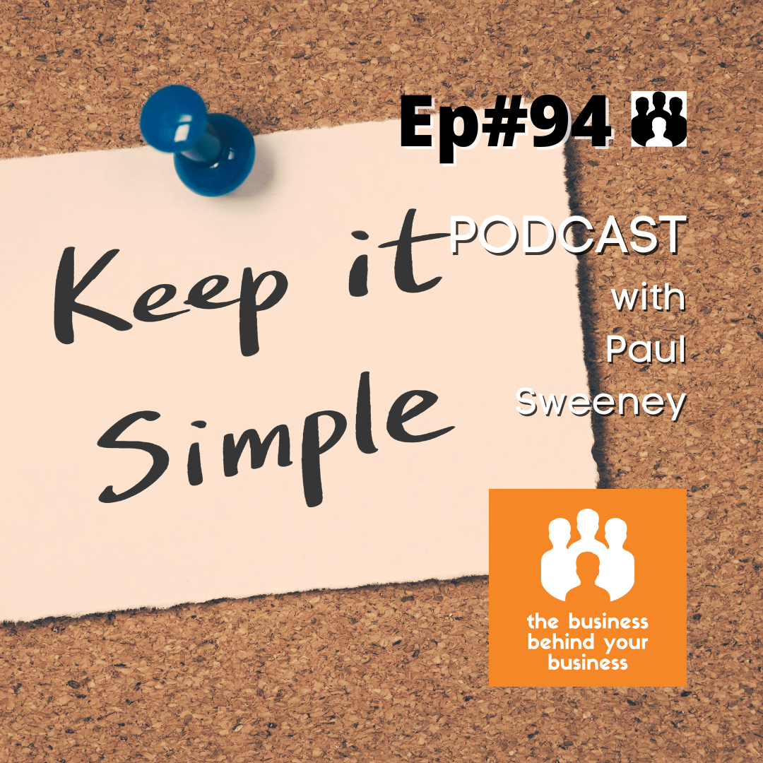 94 – Keeping Business Simple